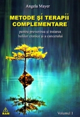 Metode si Terapii complementare, vol.1